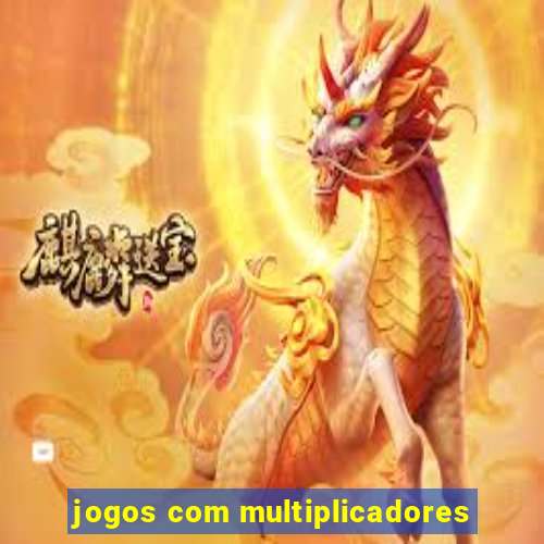 jogos com multiplicadores